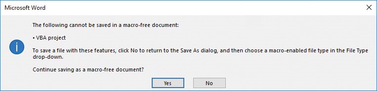 Screenshot of the notification Word displays to indicate that a macro cannot be saved in the selected file format.